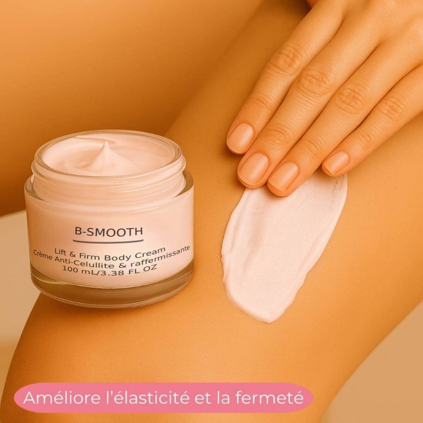 B-SMOOTH LIFT & FIRM BOOTY 🍑 CRÊME ANTI-CELLULITE
